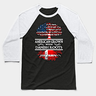 american grown with danish roots Baseball T-Shirt